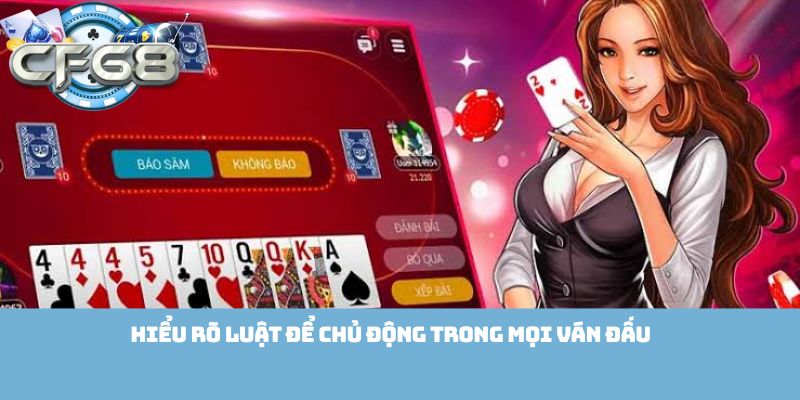 Hiểu rõ luật để chủ động trong mọi tình huống